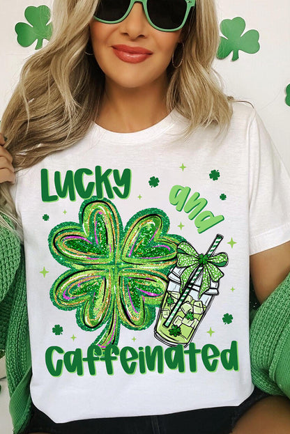 White Lucky and Caffeinated Clover Graphic St Patrick Tee